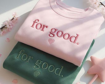 Für ein gutes gesticktes Sweatshirt, gute böse inspirierte Sweatshirt, Ästhetik geändert für gutes Sweatshirt, Zauberer von Oz Pullover, Geschenk für sie