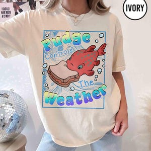 Disney Lilo and Stitch Pudge Controls The Weather Shirt, Disney Fish Pudge T-shirt, Disneyland Family Matching Shirt, Magic Kingdom Tee