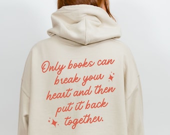 Book lover hooded sweatshirt, cozy gift for book girlfriends