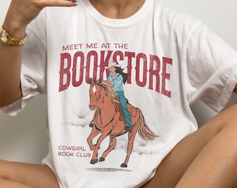 Bookish Cowgirl Shirt | Cowboy Romance Book Club | Western Book Lover Tee | Vintage Bookstore Apparel