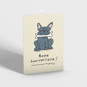 Bone Anniversaire | Lustige Geburtstagskarte | Französische Bulldogge | Hund Grußkarte | 18x18cm