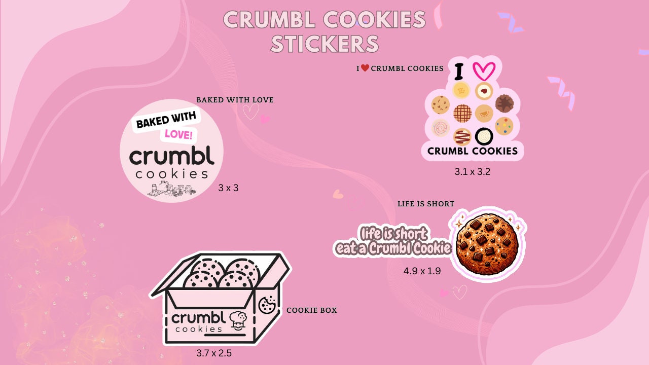 Crumbl Cookies Sticker Set 4-Pack | Crumbl Cookies | Delicious Cookies | I Love Crumbl | Cookies for Life