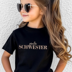 T-Shirt mit Wunschtext z.B. "Große oder kleine Schwester" zu Geschwister Outfit kombinierbar Geschenk Geschwister Partnerlook, Leoparden Leo