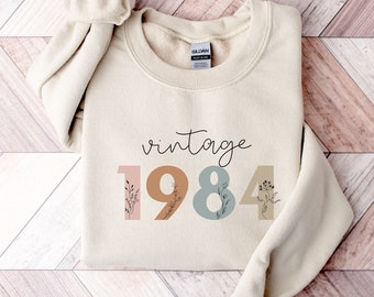 Vintage 1984 Pullover oder Hoodie als Geschenk zum Geburtstag, 40 Geburtstag Frau, Geburtstagsgeschenk, Schwester, 1984 Geburtstag Pullover