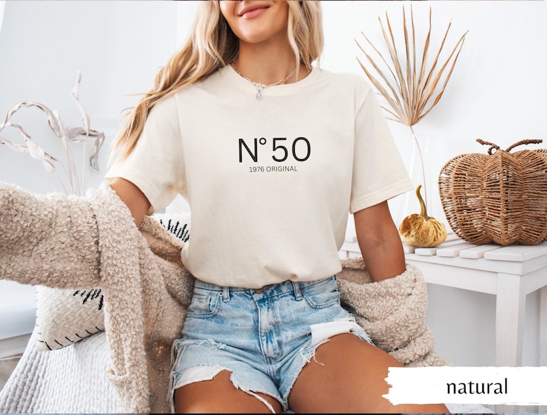 50th birthday gift shirt, birthday present, girlfriend gift T-shirt, gifts for women, sister gift, 1976 vintage Natural