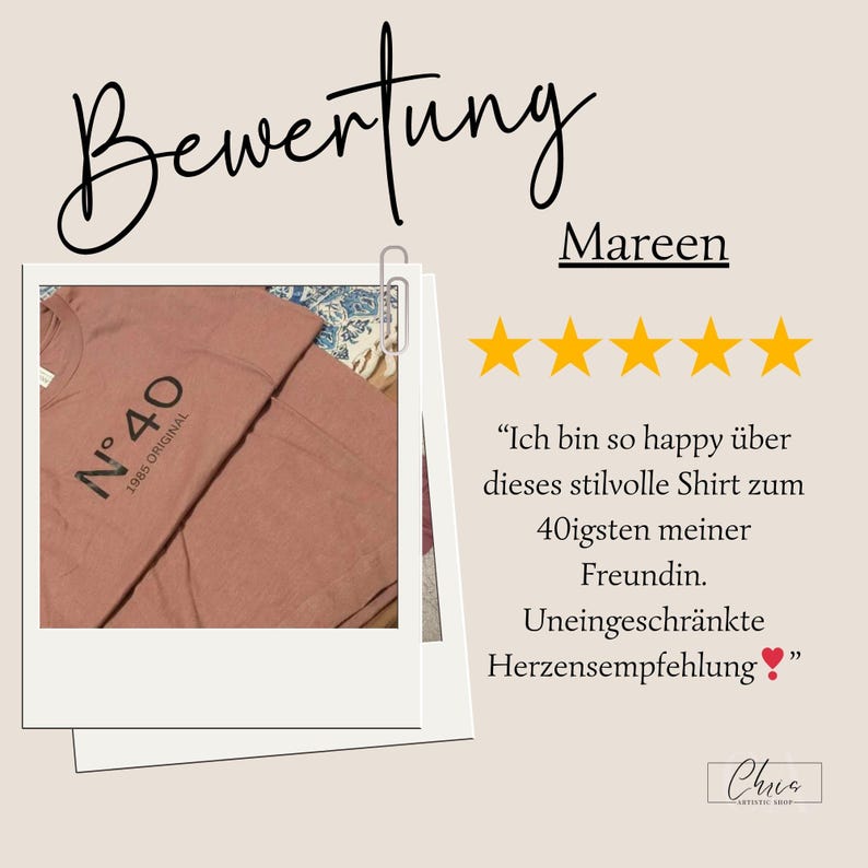 May include: A five-star review for a pink t-shirt with the text "N&deg;40 1985 ORIGINAL" printed on it. The review reads, "I am so happy with this stylish shirt for my friend's 40th birthday.  Unreservedly recommended."