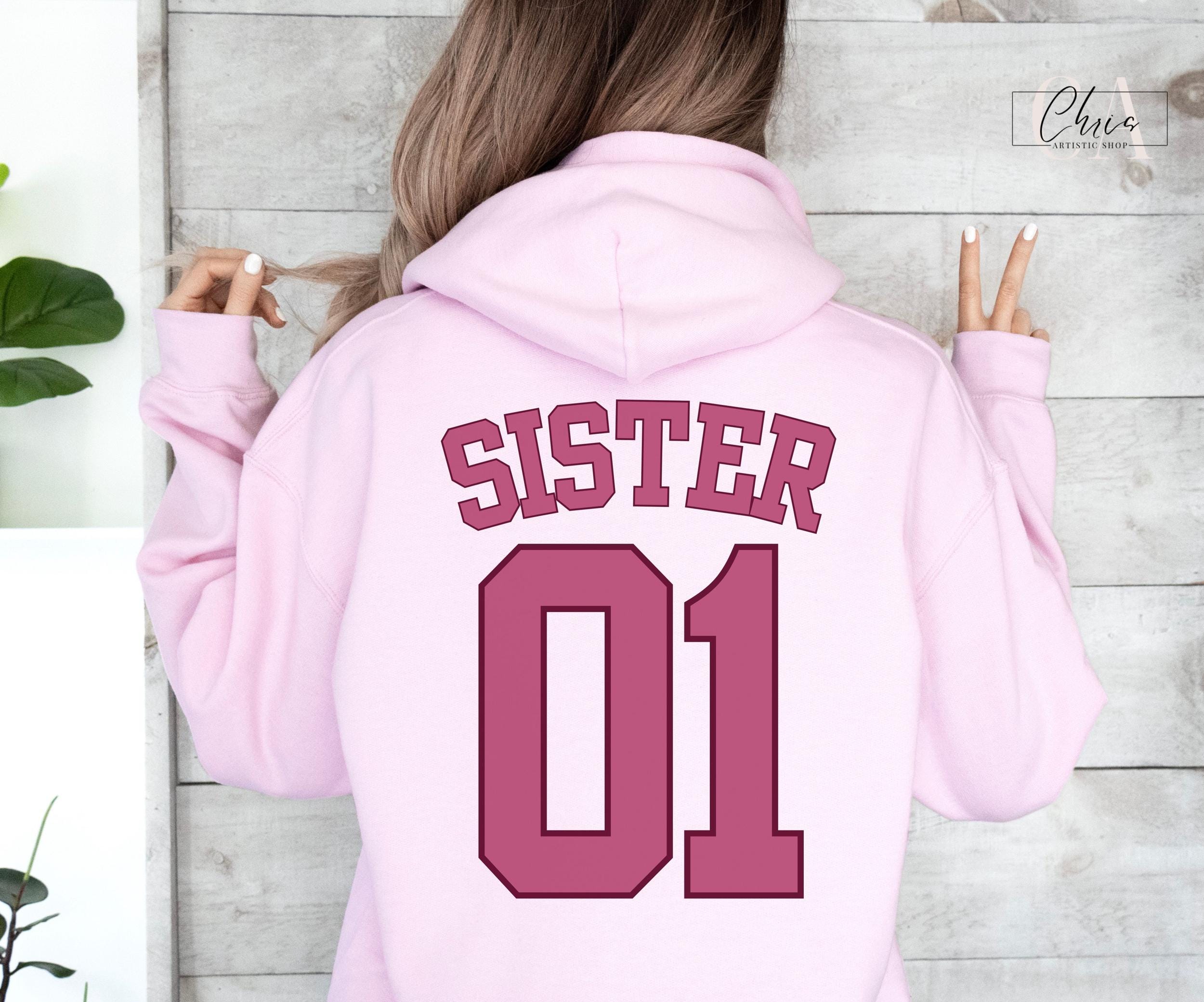 Sisters Hoodie or Sweatshirt Birthday Gift Sisters Family Gift Ideas Sister Gift Best Friend Sweater Etsy