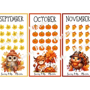 May include: Three printable charts for saving money with fall themes. The September chart features an owl, the October chart features a cow, and the November chart features a turkey. Each chart has a grid of 16 squares with dollar amounts of $2 and $4 in each square. The charts are titled "Saving It Up - Marsha".