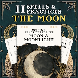 Pode incluir: Uma capa de livro com uma lua crescente dourada e branca sobre um fundo verde escuro. O título é "Spells & Practices The Moon" e o subtítulo é "Spells & Practices for the Moon & Moonlight".