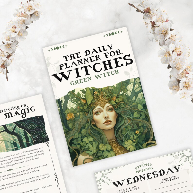 May include: A planner for witches with a green witch theme. The cover features a woman with long green hair and a crown of leaves. The text on the cover reads "The Daily Planner for Witches Green Witch".