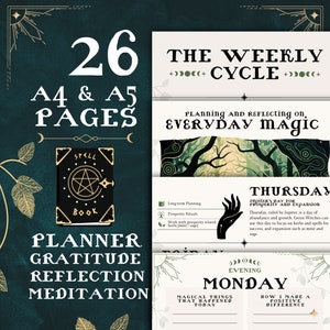 May include: A green and black planner with a spell book illustration and the text "26 A4 & A5 PAGES PLANNER GRATITUDE REFLECTION MEDITATION". The planner is designed for weekly planning and reflecting on everyday magic. The planner includes a section for each day of the week with prompts for reflection and gratitude.