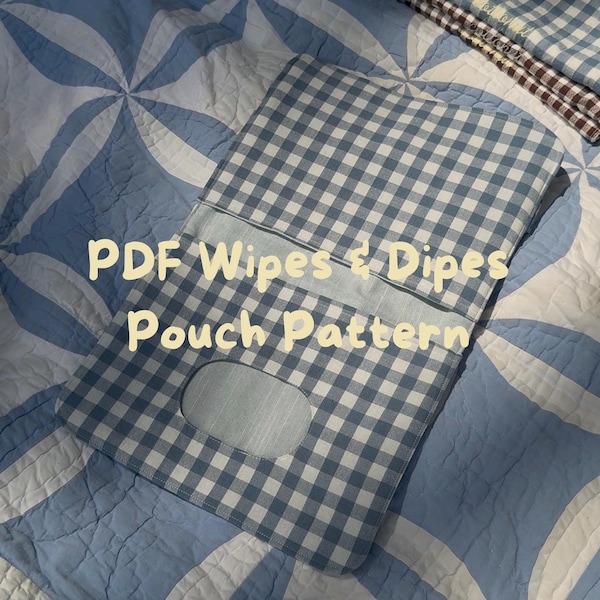 Wipes & Dipes Pouch Pattern, Beginner Sewing Tutorial (PDF Download)