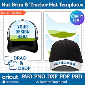 May include: Digital templates for hat design, including trucker and brim styles. The image shows a black trucker hat with a white brim and the text "YOUR DESIGN HERE". Also included are brim templates and the text "DRAG & DROP". The image is on 8.5"x11" sheets.