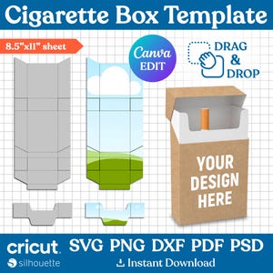 May include: A digital cigarette box template on an 8.5"x11" sheet grid. Includes a gray flat layout, a landscape-printed layout, and a 3D brown box mockup with the text "YOUR DESIGN HERE" and a single cigarette inside. Features Canva, Cricut, and Silhouette icons.