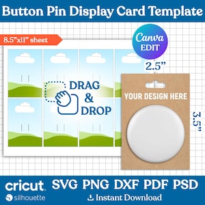 May include: A digital button pin display card template on an 8.5 inch by 11 inch sheet. The template features a grid of cards with a blue sky and green hill graphic. A brown card with a white circular button is shown measuring 2.5 by 3.5 inches.