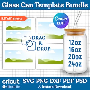 May include: A set of four 8.5 by 11 inch printable templates for glass can labels. The templates feature a green and blue landscape with clouds. The labels are designed for 12, 16, 20, and 24 ounce glass cans. The image also includes text that says "Canva EDIT" and "DRAG & DROP".