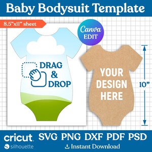 May include: A baby bodysuit template with the text "Baby Bodysuit Template" at the top. The design includes a blue and green bodysuit outline with "DRAG & DROP" text and a brown bodysuit shape with "YOUR DESIGN HERE" text. The template is 25.4 cm tall and fits on an 8.5"x11" sheet.