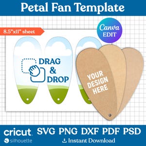 May include: A printable template for a petal fan, with instructions to drag and drop your design onto the template. The template is designed to fit on an 8.5 by 11 inch sheet of paper.