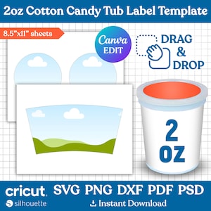 May include: Printable 2 oz cotton candy tub label template with a blue sky, green hills, and white clouds. The template is designed to be used with Cricut, Silhouette, and Canva. The label is 8.5 inches by 11 inches.