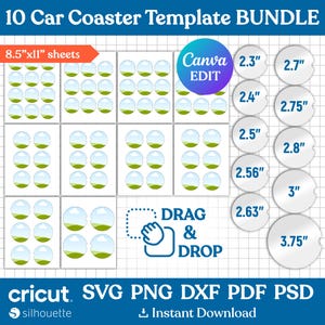 May include: A digital download of 10 car coaster templates in various sizes, ranging from 2.3 inches to 3.75 inches. The templates feature a simple design of a green grassy hill with a white cloud in the sky. The image also includes text that says "Canva EDIT", "DRAG & DROP", "cricut SVG PNG DXF PDF PSD", and "Instant Download".