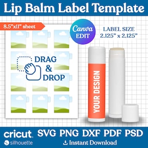 May include: A printable template for lip balm labels. The template includes 8 labels with a landscape design featuring a blue sky, white clouds, and green hills. The template is designed to fit 2.125 inch by 2.125 inch lip balm tubes. The text "DRAG & DROP" is included on the template.