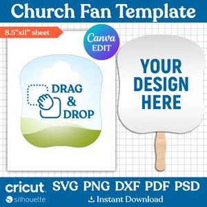 May include: A white church fan template with the text "YOUR DESIGN HERE" and a wooden handle. The design includes a "Drag & Drop" graphic and the text "Church Fan Template". The sheet size is 8.5" x 11".