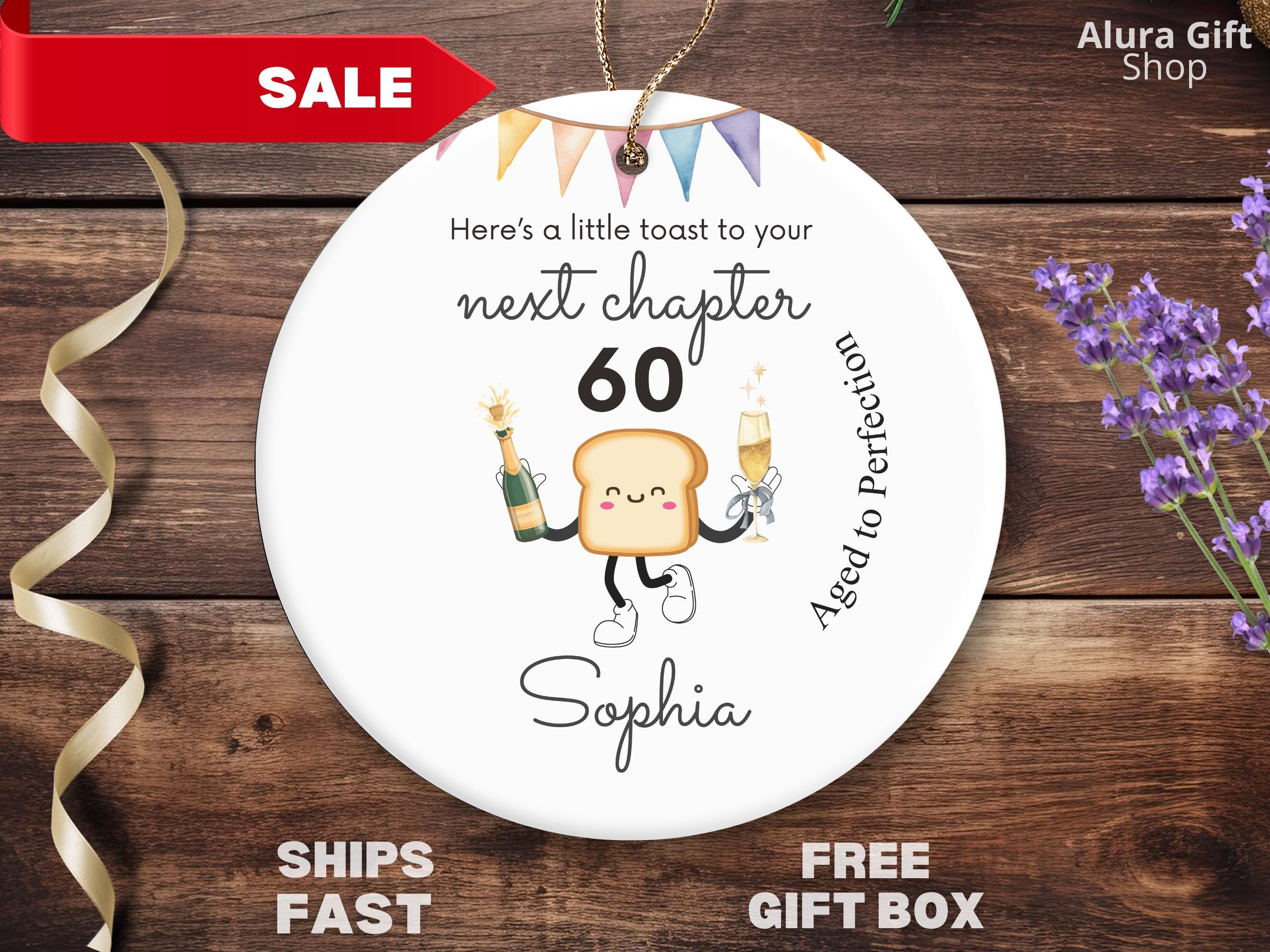 Funny 60th Birthday Ornament Heres a Little Toast to Your Next