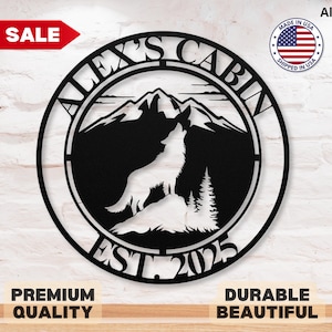 Custom Wolf Metal Sign Steel Wolf Sign Man Cave Sign Wolf Metal Wall Art Wilderness Sign Cabin Decor Metal Howling Wolf Gift for Wolf Lovers
