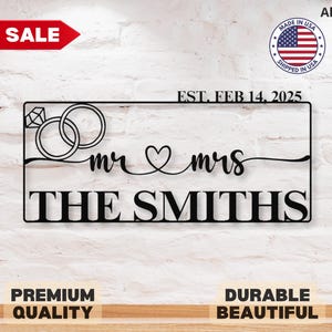 Custom Mr and Mrs Metal Sign Wedding Rings Last Name Mr and Mrs Decor Wedding Decor Sign Wedding Gift Metal Sign Anniversary Gift for Her