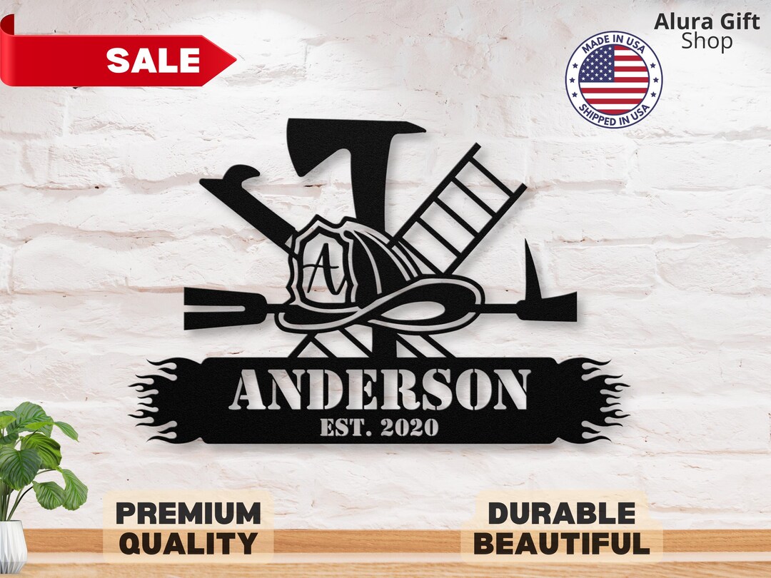 Custom Firefighter Metal Sign Fireman Metal Sign Fireman Wall ...