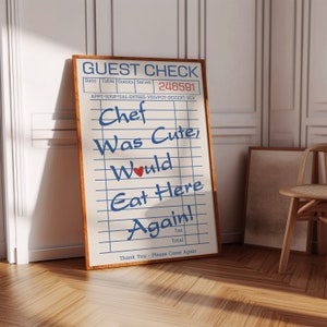 Guest Check Print, Chef Was Cute Would Eat Here Again, Guest Check Wall Art, Kitchen Wall Art, Print Guest Check, Poster Guest Check