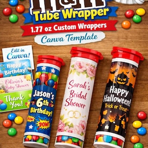 Könnte beinhalten: Anpassbare M&M's-Tubenverpackungen für Veranstaltungen. Das Bild zeigt Designs für Geburtstage, Brautpartys und Halloween. Die Verpackungen sind mit bunten Süßigkeiten gefüllt und lassen sich einfach mit einer Canva-Vorlage bearbeiten.