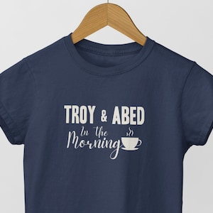 Troy and Abed In The Morning Logo Shirt, Community Show Shirt, Community T Shirt, TV Show Sitcom, Greendale College, BFF Friends Matching.
