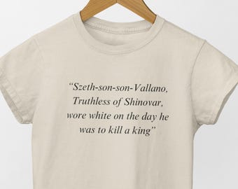 Szeth-son-son-Vallano T-shirt wore white on the day he was to kill a king The Stormlight Archive Shirt Way of Kings Tee Brandon Sanderson