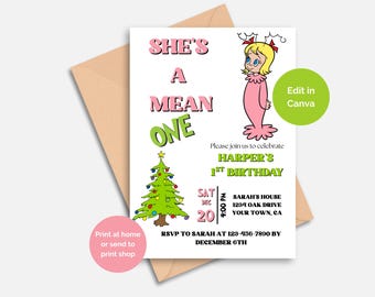 Pode incluir: Um convite de aniversário com o texto "She's a Mean One" e uma personagem de desenho animado com um vestido rosa. O convite inclui detalhes para o 1º aniversário de Harper, com um pinheiro de Natal e a data.