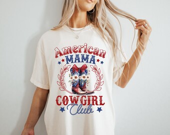 Maglietta American Mama, Cow Girl Club Rodeo Westren, maglietta Usa per la mamma, 4 luglio, maglietta patriottica, maglietta del giorno dell'indipendenza, maglietta della mamma