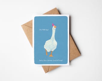 Party Goose Birthday Card, Silly Animal Birthday, Humor Greeting for Friend