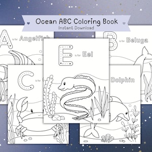 May include: Black and white coloring book pages featuring the alphabet with ocean animals.  The letters A, B, C, D, and E are shown with an animal for each letter.  The animals include an angelfish, beluga, crab, dolphin, and eel.