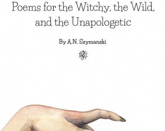 Wildflower Hexes: Poems for the Witchy, the Wild en the Unapologetic: slechts 20 beschikbaar!