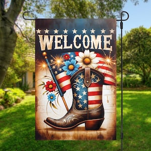 May include: A welcome garden flag with a red, white, and blue cowboy boot, stars, and flowers. The boot is decorated with the American flag pattern. The text "WELCOME" is printed in white on a blue background.