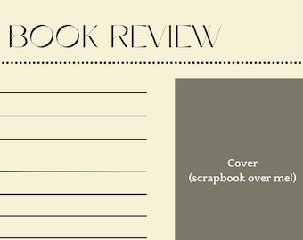 May include: A printable book review template with sections for title, author, genre, summary, tropes, new words, favorite quotes, cover, rating, recommend to friends, pages, start and end. The template has a black and white design with a gray background.