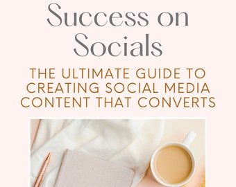 Your Guide to Success on Socials