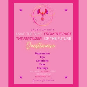 Puede incluir: Un póster motivacional rosa con un gráfico de fénix y el texto "How to be Real". El póster también incluye el texto "Laugh at sh*t, Make the sh*t from the past the fertilizer of the future. Questionnaire: Depression, Ego, Emotions, Fear, Feelings. You have always been good enough. Remember that. Sandra Ammerfaan"