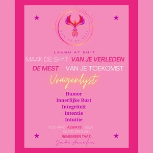 May include: A pink poster featuring a phoenix illustration and various text elements. The text includes phrases such as "Laugh at sh*t" and "You have always been good enough." The poster also lists words like "Humour" and "Integrity."