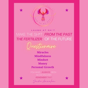 Puede incluir: Un póster motivacional rosa con un gráfico de fénix y el texto "How to be Real". El póster también incluye el texto "Laugh at sh*t, Make the sh*t from the past the fertilizer of the future. Questionnaire: Miracles, Mindfulness, Mindset, Money, Personal Growth. You have always been good enough. Remember that. Sandra Ammerfaan"
