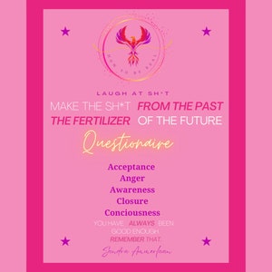 Puede incluir: Un póster motivacional rosa con un gráfico de fénix y el texto "How to be Real". El póster también incluye el texto "Laugh at sh*t, make the sh*t from the past the fertilizer of the future. Questionnaire: Acceptance, Anger, Awareness, Closure, Conciousness. You have always been good enough. Remember that. Sandra Ammerfaan"