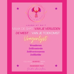 May include: Pink motivational poster with a phoenix graphic and the text "How to be real". The poster also includes the text "Laugh at sh*t, Make the sh*t of your past the best of your future. Question list: Wonder, Self-control, Self-confidence, Self-love. You have always been good enough. Remember that. Sandra Ammerfaan"