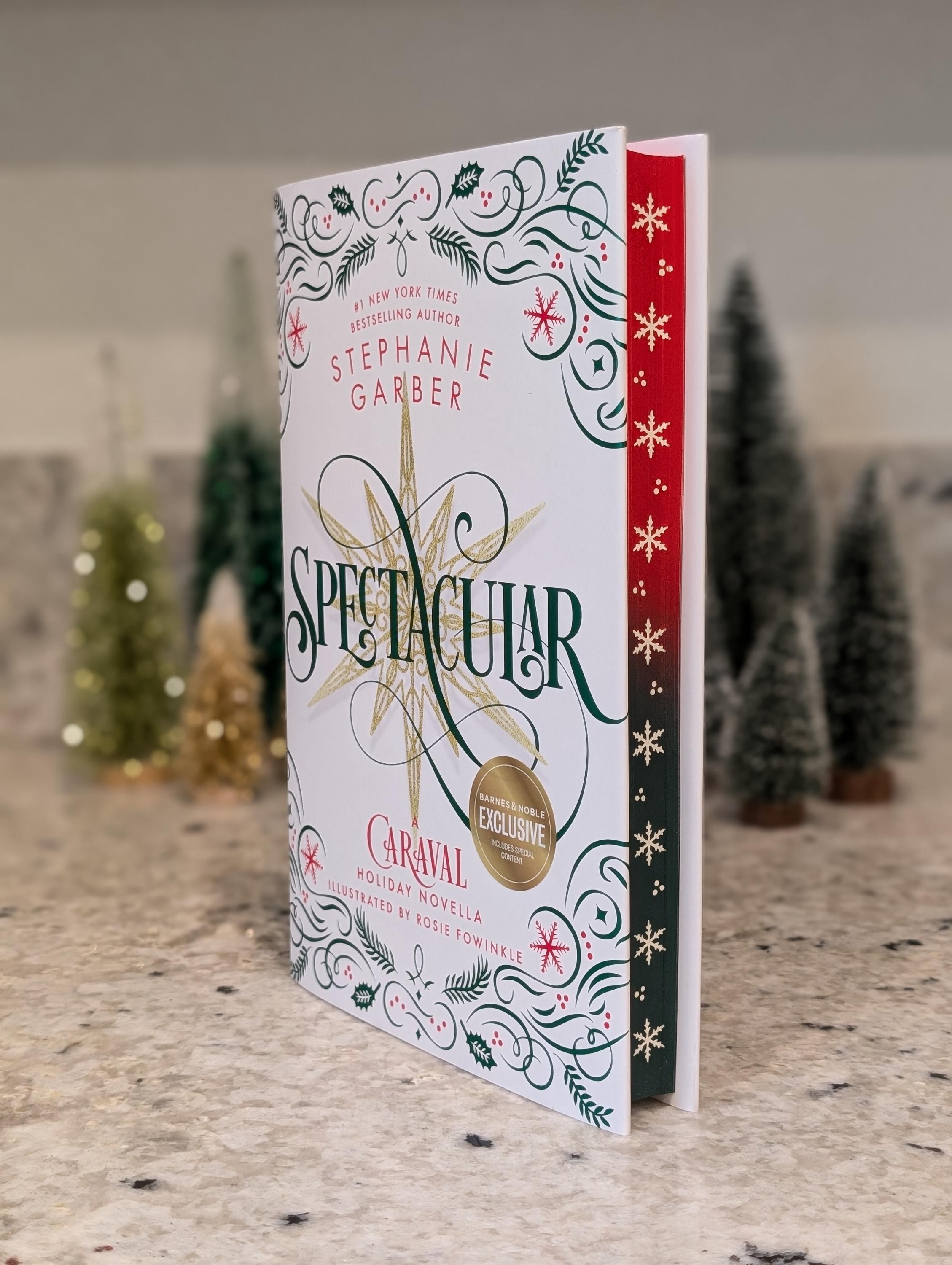SIGNED Barnes & Noble Exclusive Edition of Spectacular by Stephanie Garber, custom sprayed and stenciled edges, special edition books, gifts