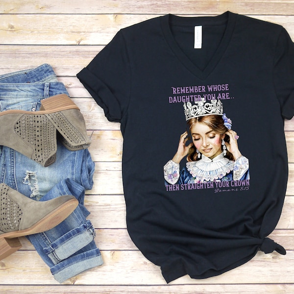 Straighten Your Crown, Daughter of God, Christian Faith, Red-Head, Auburn Hair, V-neck, Short sleeve, Black, Purple, Princess, Gift for Her