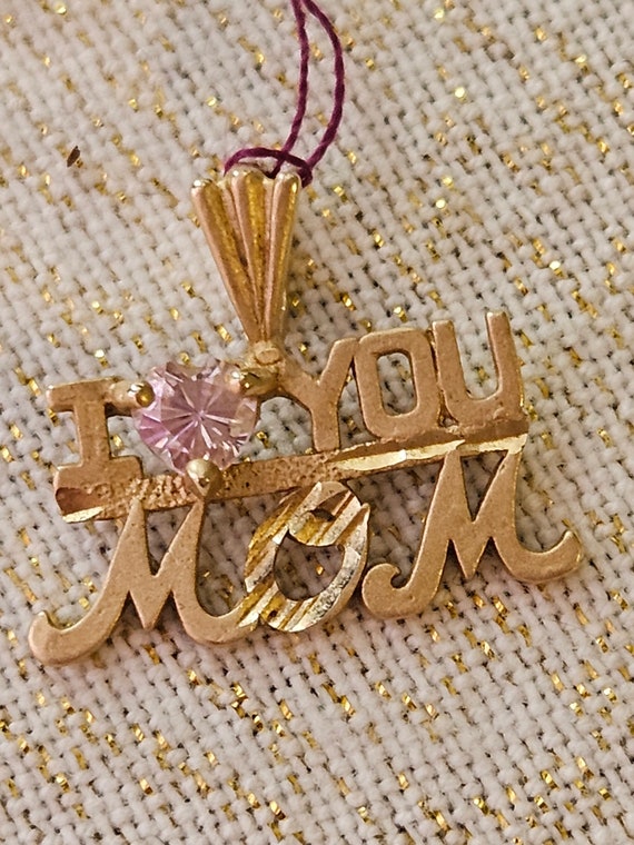 I Love You Mom pendant.  14kt  gold